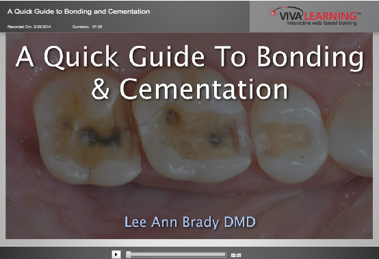 WATCH: A Guide to Bonding and Cementation