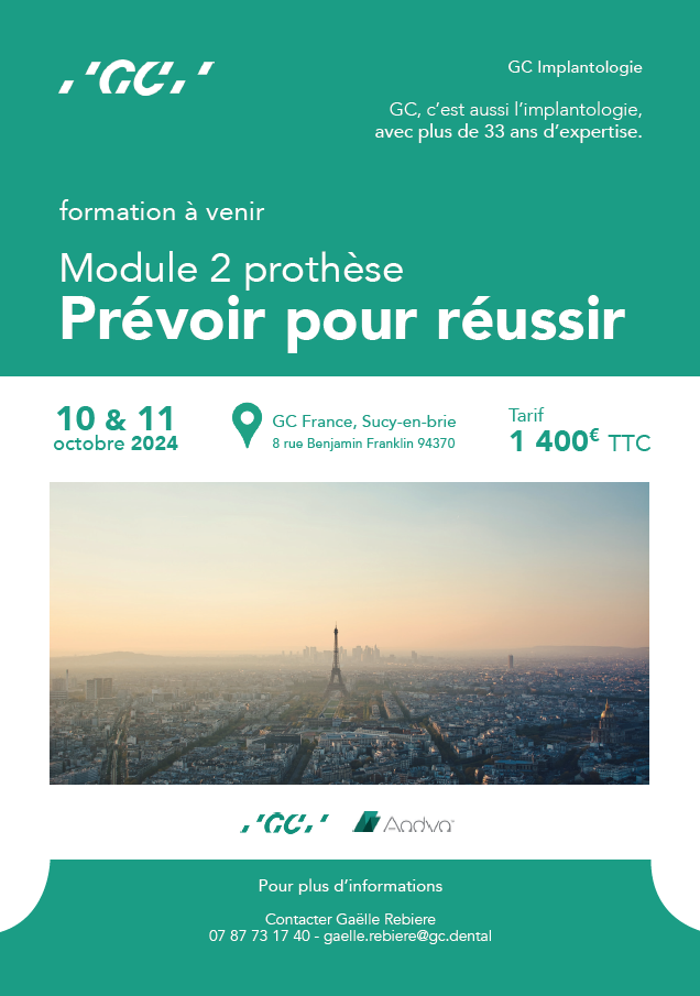 Module 2 prothèse Prévoir pour réussir | GC Tech Europe GmbH