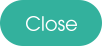 Close